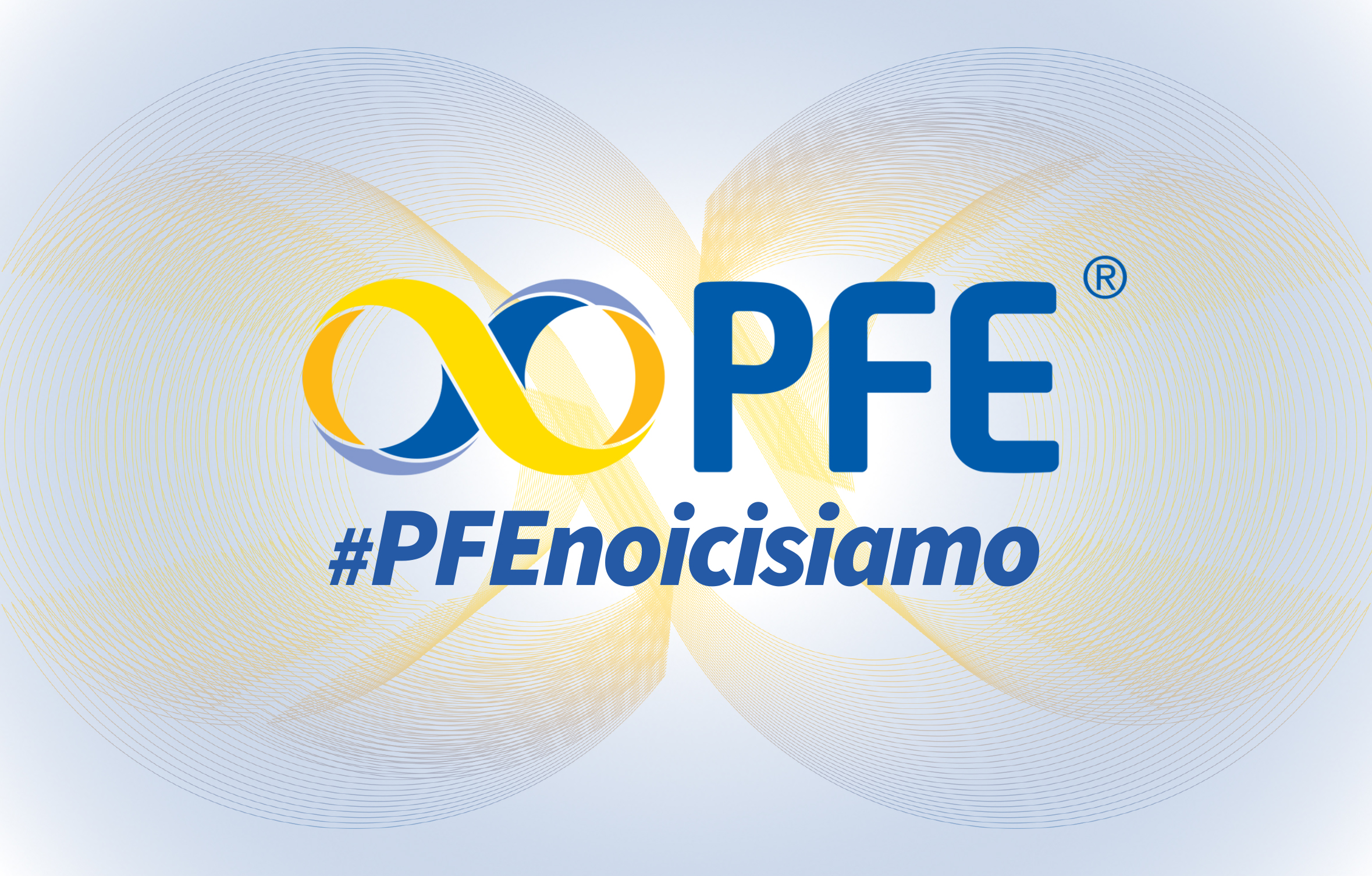 #PFEnoicisiamo: il BenEssere di tutti i collaboratori è la priorità di PFE