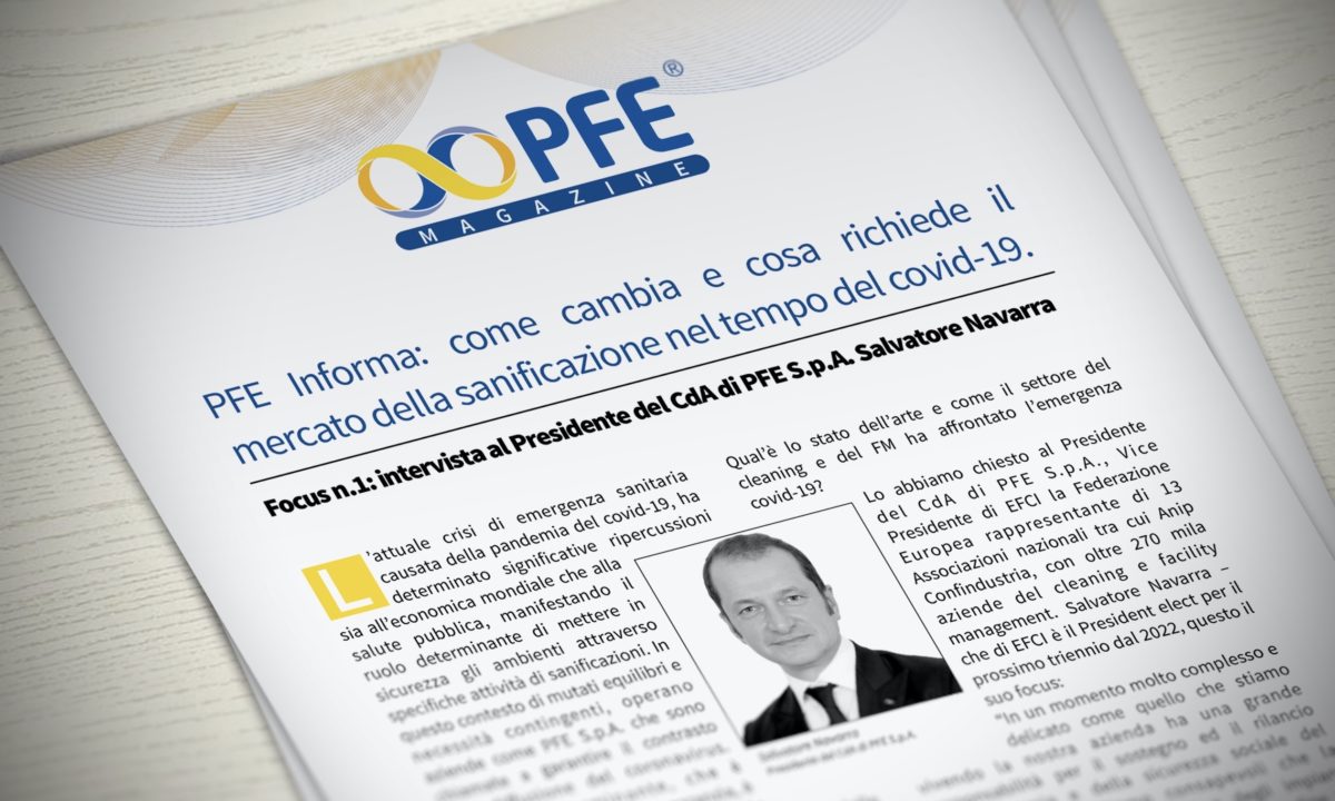 PFE Informa: come cambia e cosa richiede il mercato della sanificazione nel tempo del covid-19