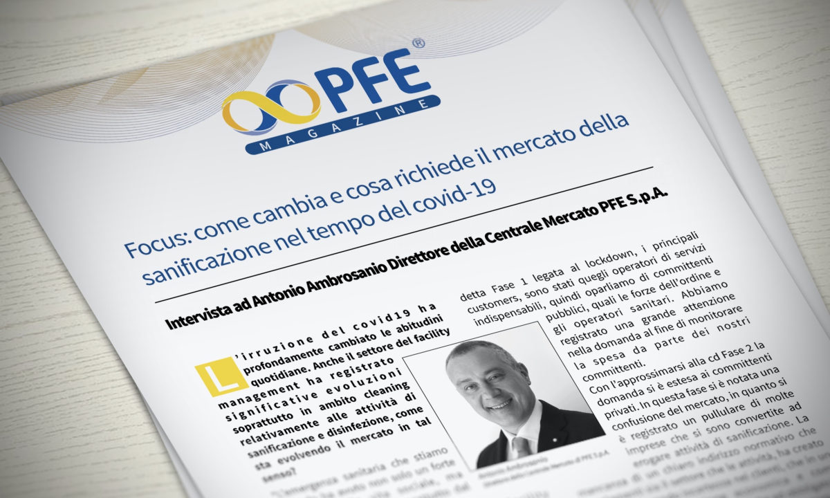 Focus sulla Sanificazione: intervista ad Antonio Ambrosanio Direttore della Centrale Mercato PFE S.p.A.